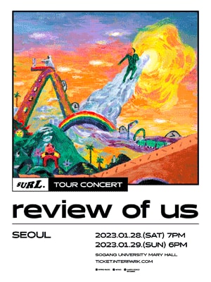 SURL(설) 전국투어: review of us 서울