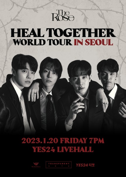 THE ROSE HEAL TOGETHER WORLD TOUR IN SEOUL