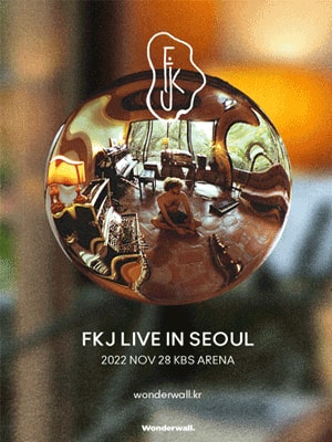 FKJ LIVE IN SEOUL