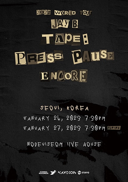 WORLD TOUR JAY B TAPE: PRESS PAUSE ENCORE 서울